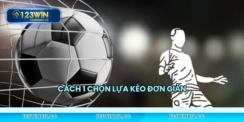 Chơi đơn giản với kèo châu Á