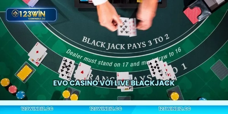 Live blackjack vận hành trên hệ thống bàn chia trực tiếp